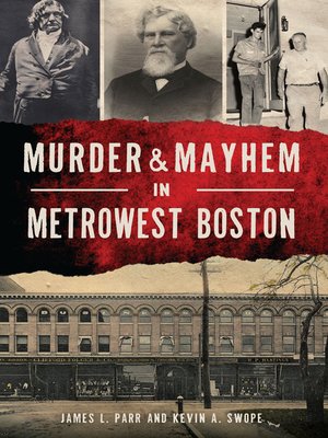 cover image of Murder & Mayhem in MetroWest Boston